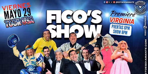 FICO\u2019S SHOW - PREMIERE VIRGINIA