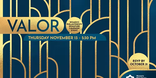 VALOR: Women's Philanthropy Signature Campaign Event