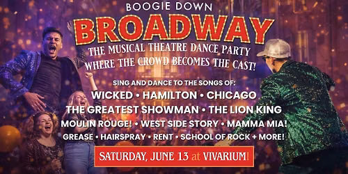 Boogie Down Broadway: A Singalong Dance Party at the Vivarium