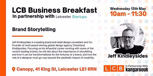 LCB Business Breakfast - Canopy, Leicester