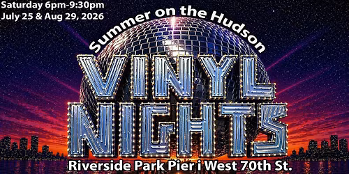 Vinyl Nights Summer on the Hudson Riverside Park Pier i