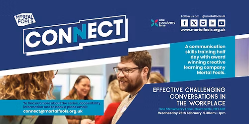 CONNECT: Effective Challenging Conversations in the Workplace