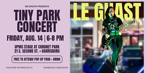 Tiny Park Concert: Le Ghast in Coronet Park