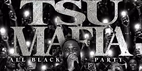 Tsu Mafia ( all black party )