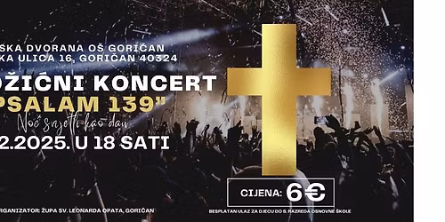 II. BO\u017dI\u0106NI KONCERT-"PSALAM 139"-Gori\u010dan