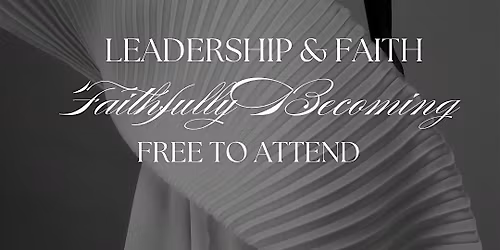Leadership & Faith