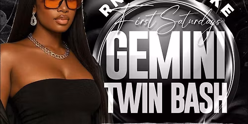 RnB Karaoke First Saturdays | Gemini Twin Bash