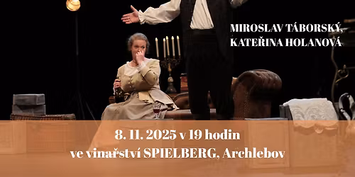 Casanova a \u017dofie K. ve vina\u0159stv\u00ed SPIELBERG v Archlebov\u011b