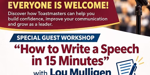 Open House and Workshop led by Lou Mulligen for How to Write a Speech in 15 Minutes
