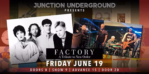 Factory (A Tribute to New Order) at the Junction Underground