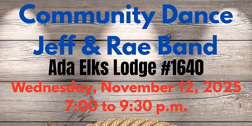 Jeff & Rae Band @ Ada Elks Lodge