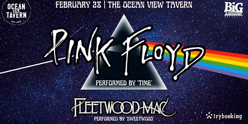 PINK FLOYD by 'Time' & FLEETWOOD MAC by 'Sweetwood' - Tribute Showcase | The Ocean View Tavern