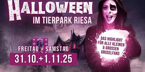 HALLOWEEN im Tierpark Riesa | 31.10.+1.11.25