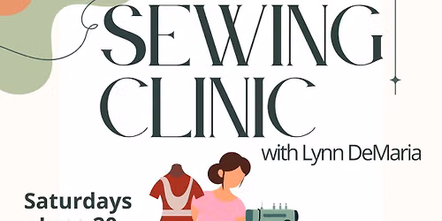 Sewing Clinic with Lynn DeMaria