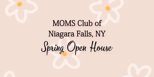 MOMS Club Spring Open House \ud83c\udf3a 