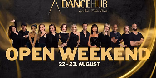 OPEN WEEKEND 22-23.August!\ud83d\udc83\ud83d\udd7aDANCE HUB by Ewa Trela Dans