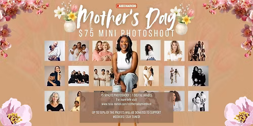 $75 Mother's Day Mini Photoshoot Pre-Registration Sign Up