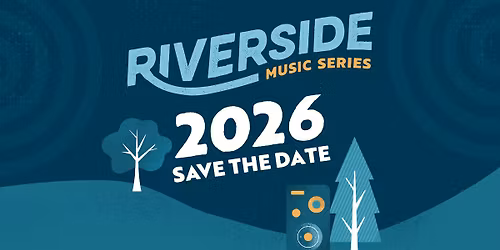 Save the Date for Riverside 2026!