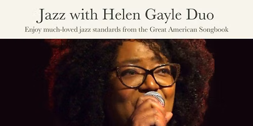 Jazz Classics with Helen Gayle Duo