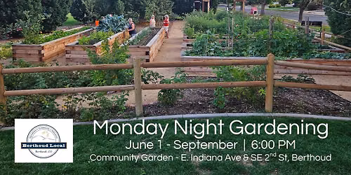 Monday Night Gardening at the Community Garden