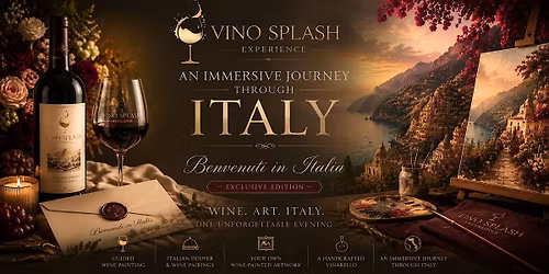 VINO SPLASH EXPERIENCE: BENVENUTI IN ITALIA! | May 30, 2026