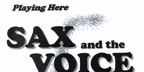 Sax & the Voice