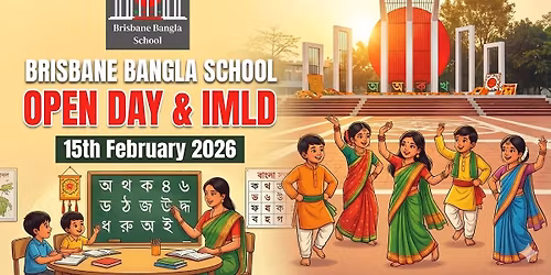 IMLD and Brisbane Bangla School Open Day 2026,