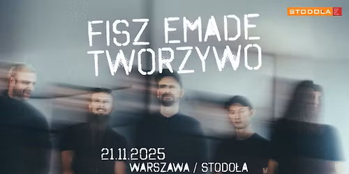 FISZ EMADE TWORZYWO, 21.11.2025, Klub Stodo\u0142a