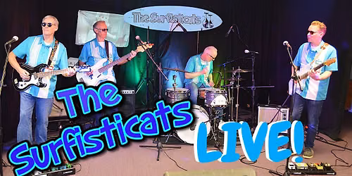 The Surfisticats playing live! At The Geldart.