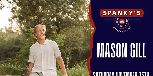 Mason Gill Live at Spanky\u2019s \u2013 Saturday Afternoon Set