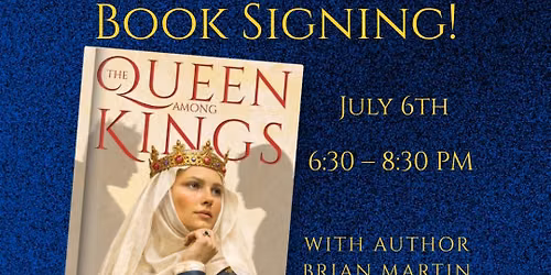 "The Queen Among Kings" Book Signing