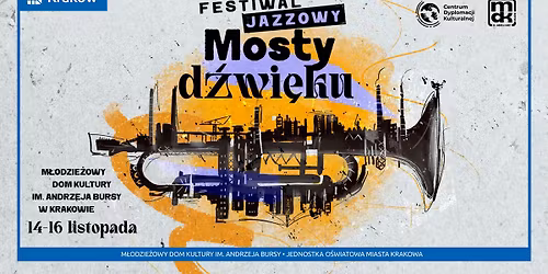 Festiwal Jazzowy "Mosty D\u017awi\u0119ku"