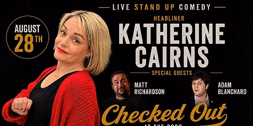 CHECKED OUT at the RODD feat. Katherine Cairns and Special Guests