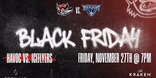 Black Friday Game | Huntsville Havoc