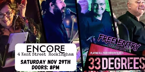 33 Degrees Plays ENCORE
