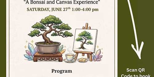 Pruning + Painting: A Bonsai & Canvas Experience