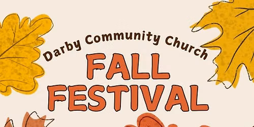 Annual Fall Festival | Darby Community Church