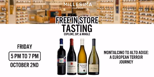 Free Wine Tasting \u2013 Montalcino to Alto Adige: A European Terroir Journey
