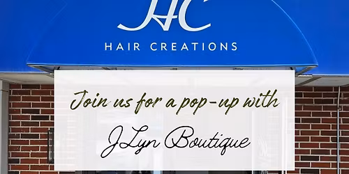 Stop-n-Shop with Jyln Boutique & Hair Creations