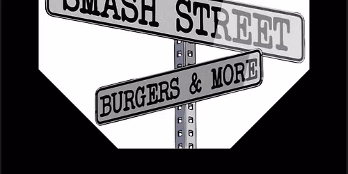 Smash Street Burgers and More @ Shovel City Drinkery