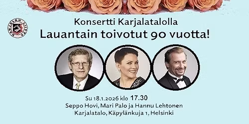Lauantain toivotut 90 vuotta -lis\u00e4konsertti