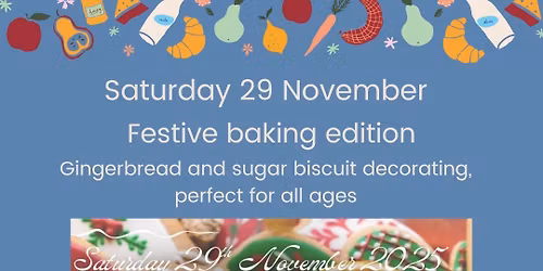 Baking Workshop 4 - Festive Baking Session