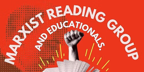 Marxist Reading Group: The Communist Manifesto