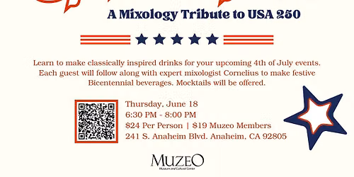 Spirits of \u201976: A Mixology Tribute to USA 250