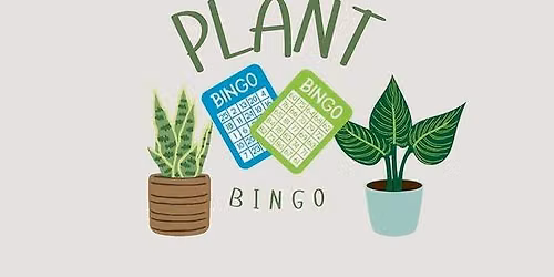 Plant Bingo @ 1st Republic