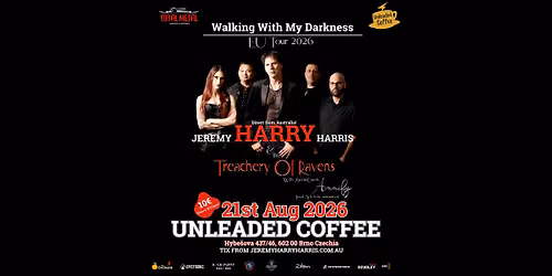 Jeremy Harry Harris & The Treachery Of Ravens | Unleaded Coffee | Brno