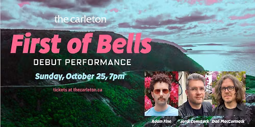 First of Bells Debut Performance Live at The Carleton