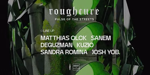 rough cure Pulse of the Streets \/w Matthias Olck, Sanem, DeGuzman & many more!