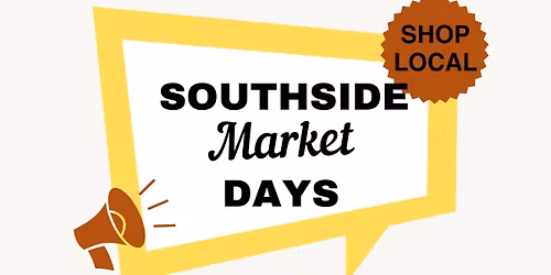 Southside Market Days - Indoor - November
