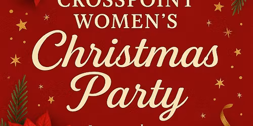 Crosspoint Women\u2019s Christmas Party